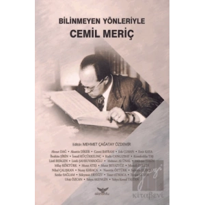 Bilinmeyen Yönleriyle Cemil Meriç