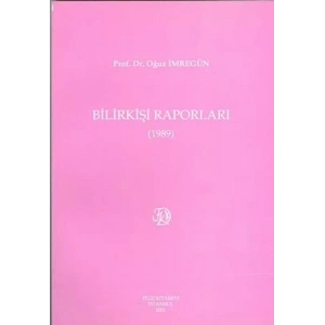 Bilirkişi Raporları 1989