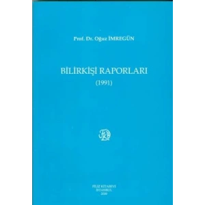 Bilirkişi Raporları 1991