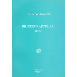 Bilirkişi Raporları 1995