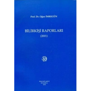 Bilirkişi Raporları 2001