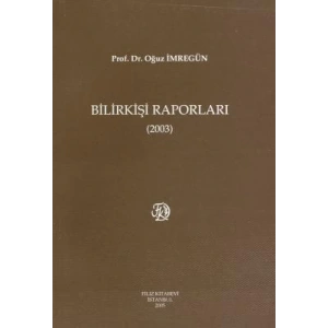 Bilirkişi Raporları 2003