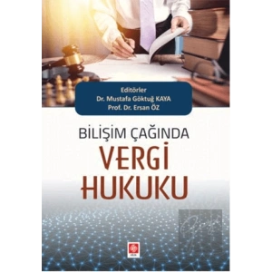 Bilişim Çağında Vergi Hukuku