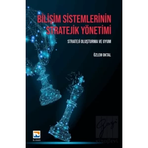 Bilişim Sistemlerinin Stratejik Yönetimi