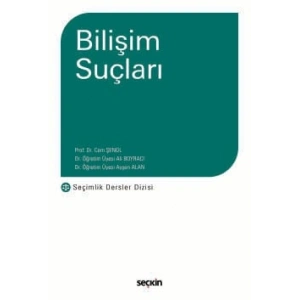 Bilişim Suçları – Seçimlik Dersler Dizisi –