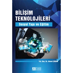 Bilişim Teknolojileri Sosyal Yapı ve Eğitim