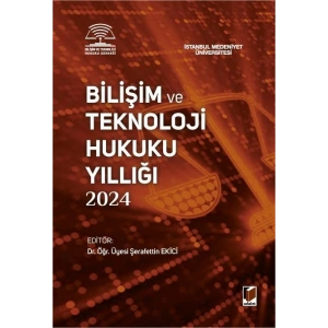 Bilişim ve Teknoloji Hukuku Yıllığı 2024