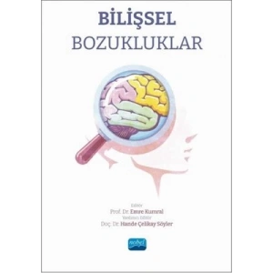 Bilişsel Bozukluklar