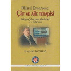 Bilişsel Davranışçı Çift ve Aile Terapisi