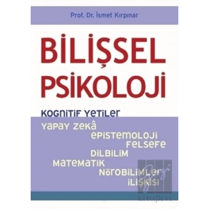 Bilişsel Psikoloji - Kognitif Yetiler