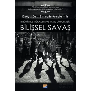 Bilişsel Savaş - Terörizmle Mücadele ve Kamu Diplomasisi