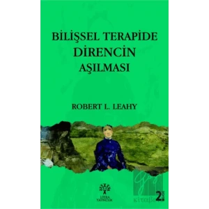 Bilişsel Terapide Direncin Aşılması