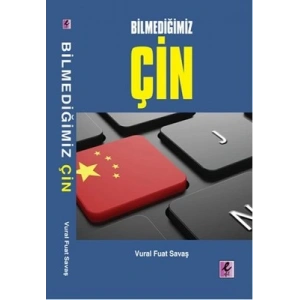 Bilmediğimiz Çin