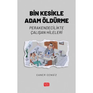 BİN KESİKLE ADAM ÖLDÜRME - Perakendecilikte Çalışan Hileleri