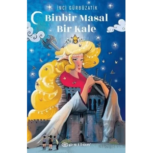 Binbir Masal Bir Kale