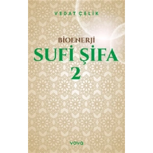 Bioenerji - Sufi Şifa - 2