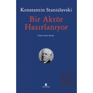 Bir Aktör Hazırlanıyor