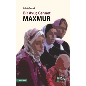 Bir Avuç Cennet - Maxmur