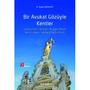 Bir Avukat Gözüyle Kentler