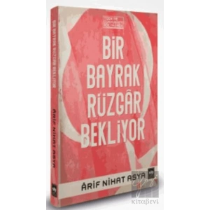 Bir Bayrak Rüzgâr Bekliyor (Bez Cilt - Şömizli)