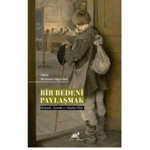 Bir Bedeni Paylaşmak