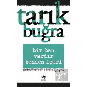 Bir Ben Vardır Benden İçeri