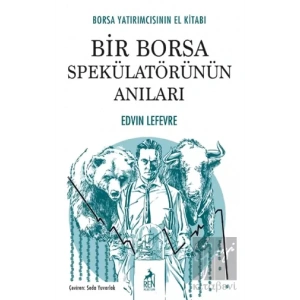 Bir Borsa Spekülatörünün Anıları