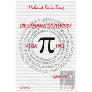 Bir Ceylanın Gözlerinde Aşkın Pi Hali