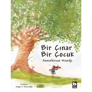 Bir Çınar Bir Çocuk (Ciltli)