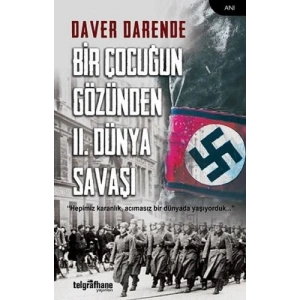 Bir Çocuğun Gözünden II. Dünya Savaşı