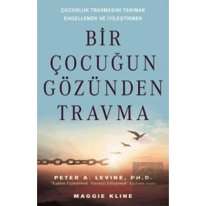 Bir Çocuğun Gözünden Travma