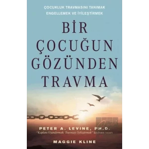 Bir Çocuğun Gözünden Travma