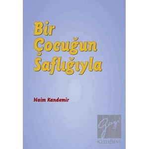Bir Çocuğun Saflığıyla