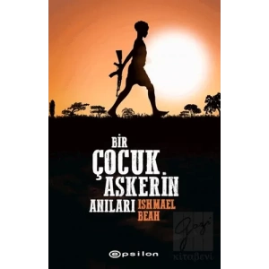 Bir Çocuk Askerin Anıları