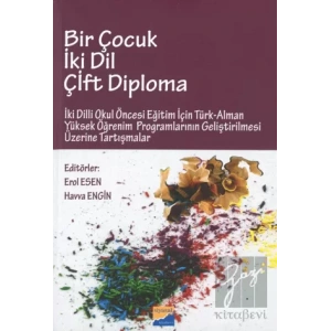 Bir Çocuk İki Dil Çift Diploma