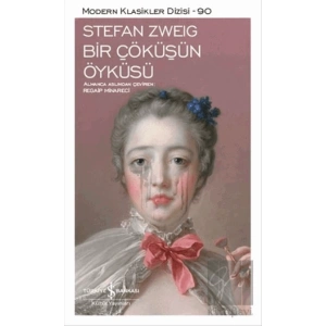 Bir Çöküşün Öyküsü