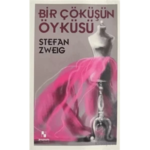 Bir Çöküşün Öyküsü