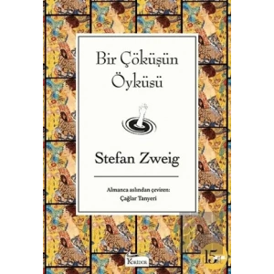 Bir Çöküşün Öyküsü