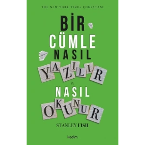 Bir Cümle Nasıl Yazılır ve Nasıl Okunur ?