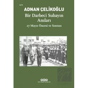 Bir Darbeci Subayın Anıları