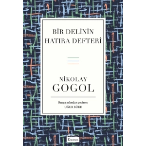 Bir Delinin Hatıra Defteri & Palto & Burun