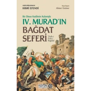 Bir Divan Katibinin Kalemiyle 4. Muradın Bağdat Seferi
