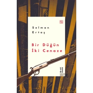 Bir Düğün İki Cenaze