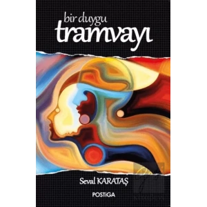 Bir Duygu Tramvayı