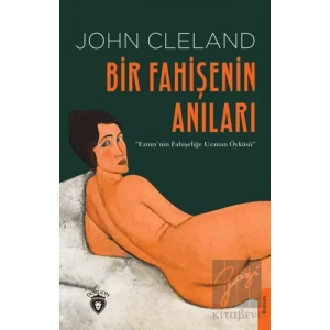 Bir Fahişenin Anıları Fannynin Fahişeliğe Uzanan Öyküsü