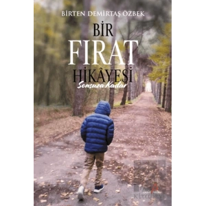 Bir Fırat Hikayesi: Sonsuza Kadar