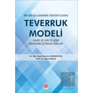 Bir Fon Kullandırma Yöntemi Olarak Teverruk Modeli