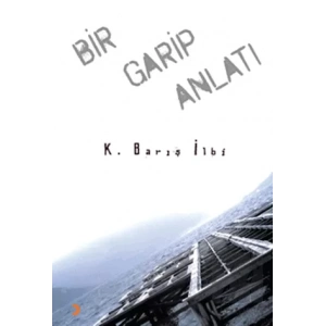 Bir Garip Anlatı