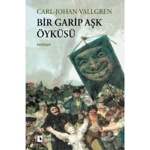 Bir Garip Aşk Öyküsü