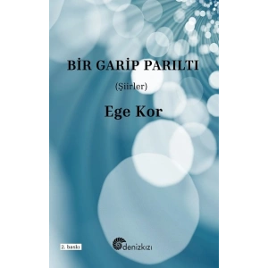 Bir Garip Parıltı